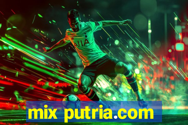 mix putria.com